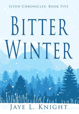 Bitter Winter - Knight, Jaye L