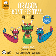 Bitty Bao Dragon Boat Festival: A Bilingual Book in English and Cantonese with Traditional Characters and Jyutping