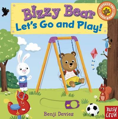 Bizzy Bear: Let's Go and Play! - Davies, Benji
