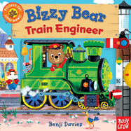 Bizzy Bear: Train Engineer: (Interactive Board Book for Toddlers - With Sturdy Tabs and Slides to Push and Pull)