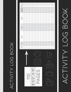 Black Activity Log: An 8 Column Business Contact Phone Call Logbook