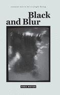 Black and Blur