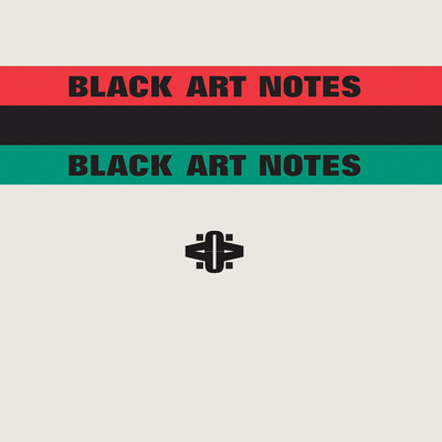 Black Art Notes - Lloyd, Tom (Text by), and Baraka, Amiri (Text by), and Elkins, Ray (Text by)