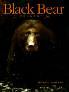 Black Bear Country - Furtman, Michael