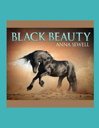 Black Beauty: Illustrated