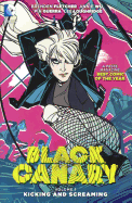 Black Canary 1: Kicking and Screaming