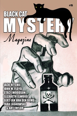 Black Cat Mystery Magazine #15 - Laskowsk, Tara, and Taylor, Art, and Floyd, John M