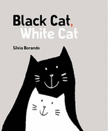 Black Cat, White Cat: a minibombo book