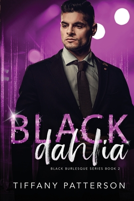 Black Dahlia - Patterson, Tiffany