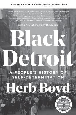 Black Detroit: A People's History of Self-Determination - Boyd, Herb