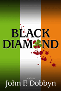 Black Diamond: A Novel Volume 3