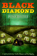Black Diamond - Holtzer, Susan