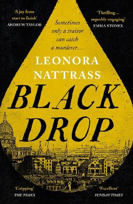 Black Drop: the Sunday Times Historical Fiction Book of the Month - Nattrass, Leonora