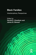 Black Families: Interdisciplinary Perspectives