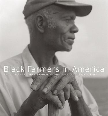 Black Farmers in America - Ficara, John Francis