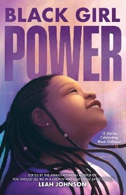 Black Girl Power - Johnson, Leah