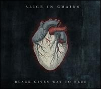 Black Gives Way to Blue [Gatefold] - Alice in Chains