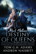 Black Hallows: Destiny of Queens