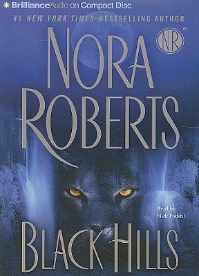 Black Hills - Roberts, Nora, and Podehl, Nick (Read by)