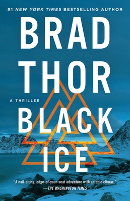 Black Ice: A Thrillervolume 20 - Thor, Brad