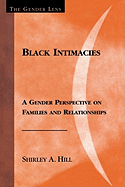 Black Intimacies: A Gender Perspective on Families and Relationships