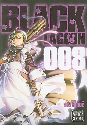 Black Lagoon, Vol. 8 - Hiroe, Rei