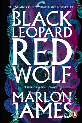 Black Leopard, Red Wolf: Dark Star Trilogy Book 1 - James, Marlon