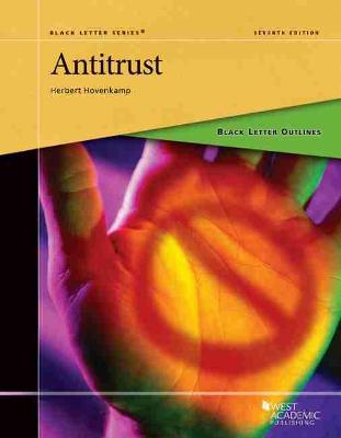 Black Letter Outline on Antitrust - Hovenkamp, Herbert