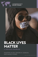 Black Lives Matter: A Reference Handbook
