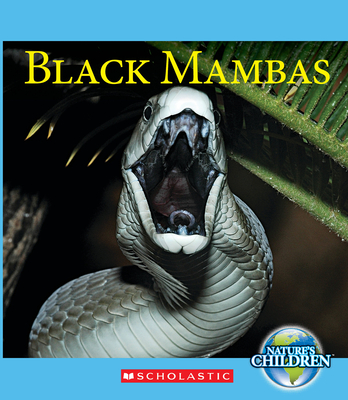 Black Mambas (Nature's Children) - Franchino, Vicky