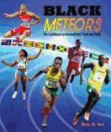 Black Meteors: The Caribbean in International Track and Field