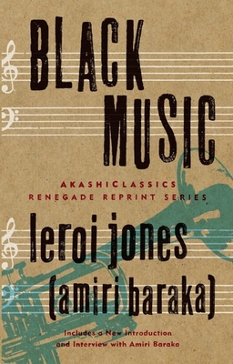 Black Music - Jones (Amiri Baraka), Leroi