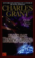 Black Oak 4: Hunting Ground