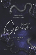 Black Opium: Leide f?r mich, Baby