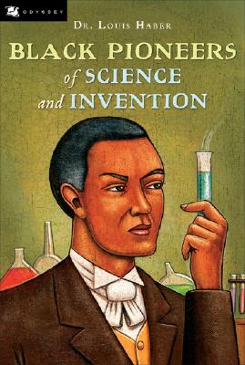 Black Pioneers of Science and Invention - Haber, Louis, Dr.
