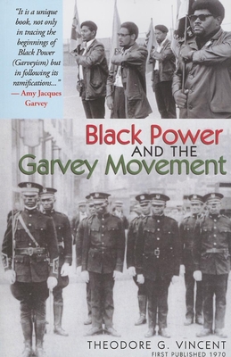 Black Power and the Garvey Movement - Vincent, Theodore G