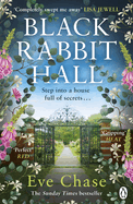 Black Rabbit Hall: The enchanting mystery from the author of The Glass House