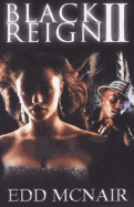 Black Reign II: "Black Return"