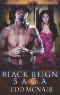 Black Reign Saga