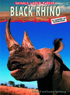 Black Rhino - Spilsbury, Richard