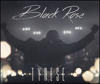 Black Rose [Deluxe Edition] - Tyrese