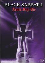Black Sabbath: Never Say Die - Live in 1978