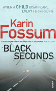 Black Seconds - Fossum, Karin