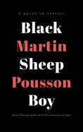 Black Sheep Boy: A Novel in Stories