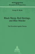 Black Sheep, Red Herrings and Blue Murder: Proverbial Agatha Christie