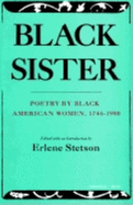 Black Sister: Poetry by Black American Women, 1746-1980