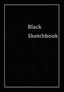 Black Sketchbook: All Black Pages Sketchbook (Notebook) 7"x10"