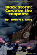 Black Storm: Curse on the Caliphate