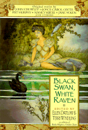 Black Swan, White Raven - Datlow, Ellen, and Windling, Terri