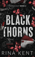 Black Thorns: Special Edition Print